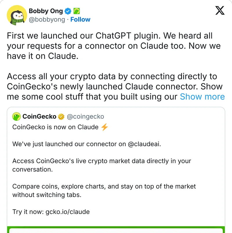 Bobby Ong on X about CoinGecko's Claude connector after its ChatGPT plugin
